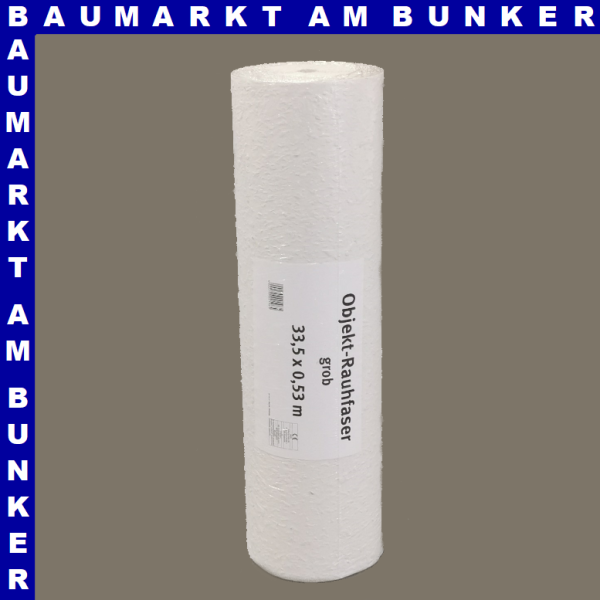 Objekt Rauhfaser grob 33,5x0,53m